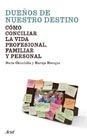 DUEÑOS DE NUESTRO DESTINO
