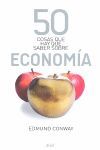 50 COSAS QUE HAY QUE SABER SOBRE ECONOMÍA