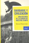 BARBARIE Y CIVILIZACIÓN