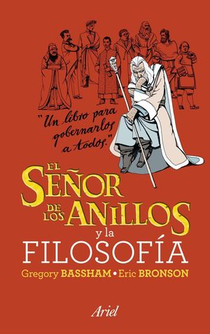 EL SEÑOR DE LOS ANILLOS Y LA FILOSOFÍA