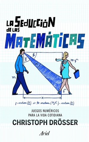 LA SEDUCCIÓN DE LAS MATEMÁTICAS