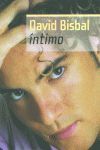 DAVID BISBAL, ÍNTIMO