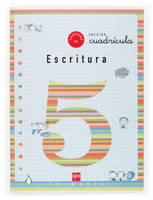 CUADERNO 5 DE ESCRITURA, CUADRÍCULA. 2 PRIMARIA