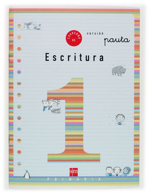 CUADERNO 1 DE ESCRITURA, PAUTA. 1 PRIMARIA