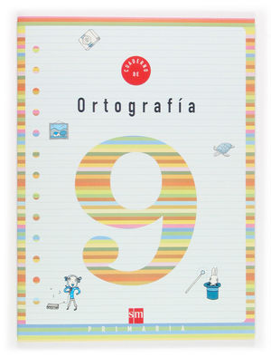 CUADERNO 9 DE ORTOGRAFÍA. 3 PRIMARIA