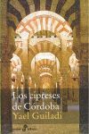 LOS CIPRESES DE C¢RDOBA (BOLSILLO)