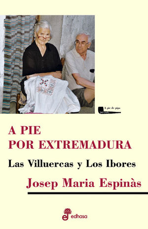 A PIE POR EXTREMADURA