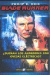 BLADE RUNNER ¨SUE¤AN LOS ANDROIDES CON OVEJAS EL?CTRICAS?