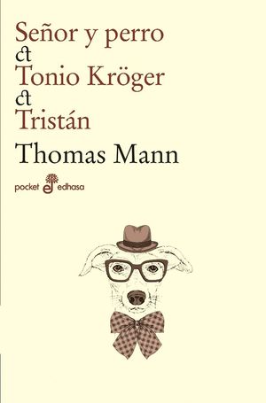 SE¤OR Y PERRO, TONIO KR?GER, TRISTAN