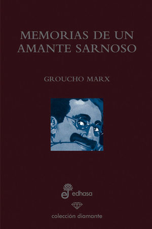 MEMORIAS DE UN AMANTE SARNOSO (ED. 60 ANIVERSARIO)