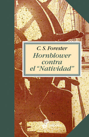 5. HORNBLOWER CONTRA EL NATIVIDAD