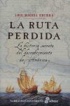 LA RUTA PERDIDA