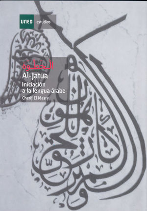 AL-JATUA. INICIACIÓN A LA LENGUA ÁRABE