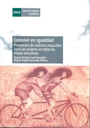 CONVIVIR EN IGUALDAD. PREVENCIÓN DE VIOLENCIA MASCULINA HACIA LAS MUJERES EN TOD