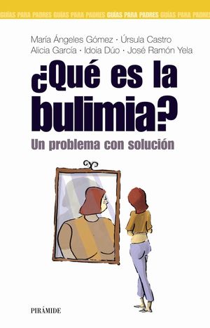 ¿QUÉ ES LA BULIMIA?