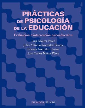 PRÁCTICAS DE PSICOLOGÍA DE LA EDUCACIÓN