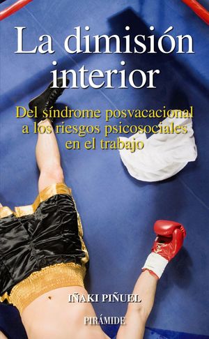 LA DIMISIÓN INTERIOR