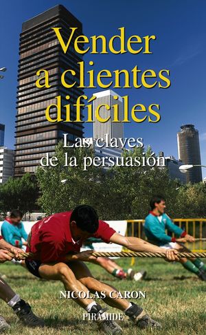 VENDER A CLIENTES DIFÍCILES