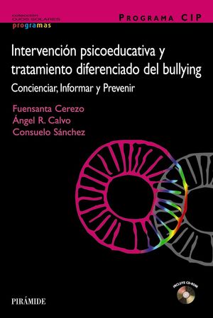 PROGRAMA CIP. INTERVENCIÓN PSICOEDUCATIVA Y TRATAMIENTO DIFERENCIADO DEL BULLYIN