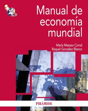 MANUAL DE ECONOMÍA MUNDIAL