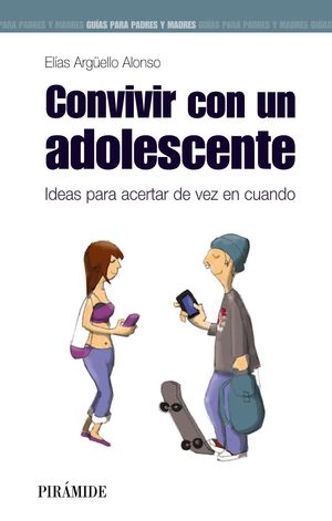 CONVIVIR CON UN ADOLESCENTE