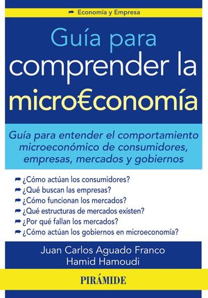 GUÍA PARA COMPRENDER LA MICROECONOMÍA