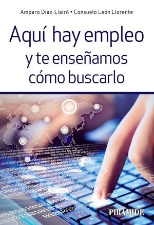 AQUÍ HAY EMPLEO Y TE ENSEÑAMOS CÓMO BUSCARLO