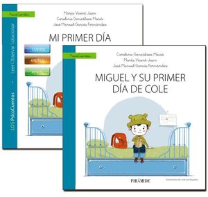 GUIA: MI PRIMER DIA DE COLE + CUENTO: TRANQUILOS, PAPAS, YA