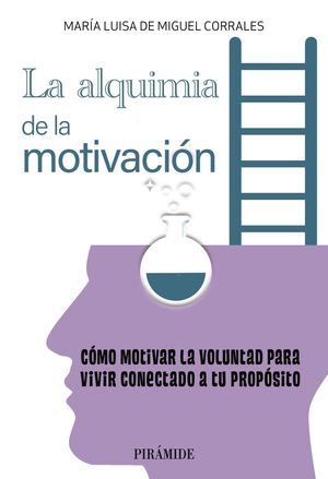 LA ALQUIMIA EN LA MOTIVACIÓN