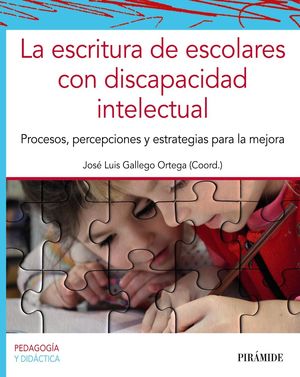 LA ESCRITURA DE ESCOLARES CON DISCAPACIDAD INTELECTUAL