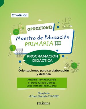 OPOSICIONES (PROGRAMACIÓN DIDÁCTICA) MAESTRO DE EDUCACIÓN PRIMARIA III