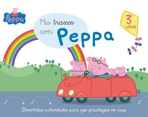 MIS TRAZOS CON PEPPA - 3 AÑOS (APRENDO CON PEPPA PIG)