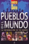 PUEBLOS DEL MUNDO. DATO A DATO