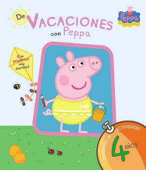 DE VACACIONES CON PEPPA.4 AÑOS. CUADERNO DE VACACIONES 