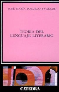 TEORÍA DEL LENGUAJE LITERARIO