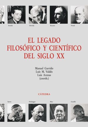 EL LEGADO FILOSÓFICO Y CIENTÍFICO DEL SIGLO XX