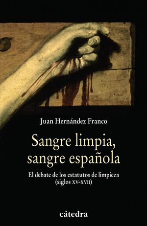 SANGRE LIMPIA, SANGRE ESPAÑOLA