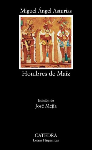 HOMBRES DE MAÍZ