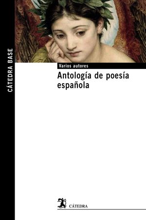 ANTOLOGÍA DE POESÍA ESPAÑOLA