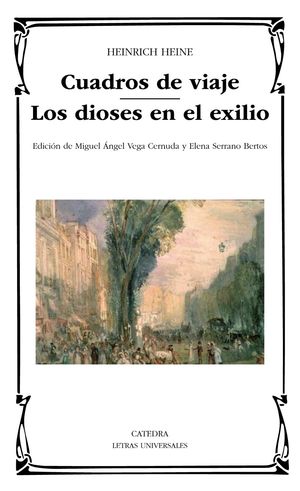 CUADROS DE VIAJE; LOS DIOSES EN EL EXILIO