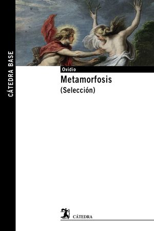 METAMORFOSIS (SELECCIÓN)