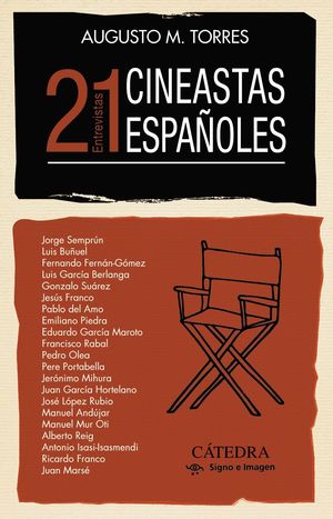 21 CINEASTAS ESPAÑOLES. ENTREVISTAS