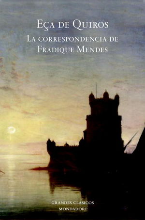 LA CORRESPONDENCIA DE FRADIQUE MENDES