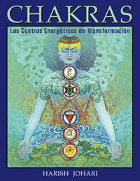 CHAKRAS. CENTROS ENERGÉTICOS DE TRANSFORMACIÓN