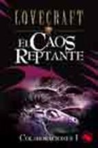 EL CAOS REPTANTE