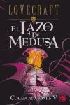 EL LAZO DE MEDUSA