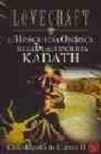 LA BÚSQUEDA ONÍRICA DE LA DESCONOCIDA KADATH