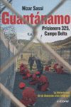 GUANTÁNAMO. PRISIONERO 325, CAMPO DELTA