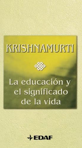 EDUCACION Y EL SIGNIFICADO DE LA VIDA