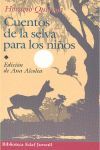 CUENTOS DE LA SELVA PARA LOS NIÑOS